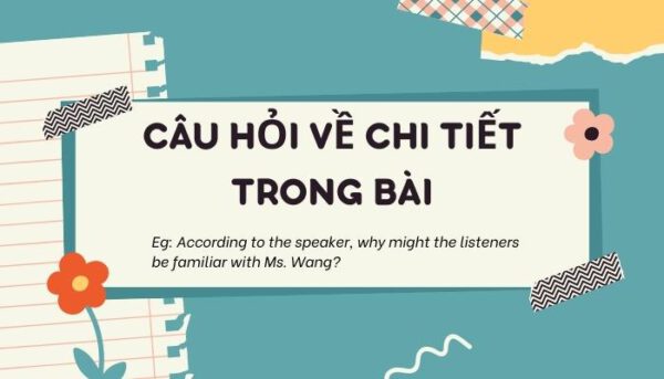 Câu hỏi về các chi tiết - Luyện nghe TOEIC Part 4 - Tiếng Anh Thầy Quý