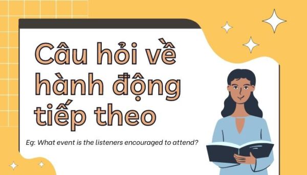 Câu hỏi về hành động tiếp theo - Luyện nghe TOEIC Part 4 - Tiếng Anh Thầy Quý