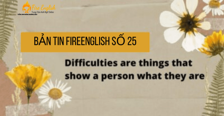 bản tin fireenglish số 25