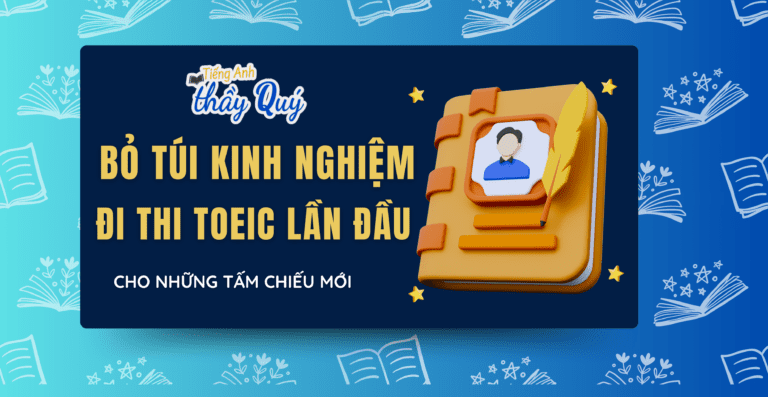 Bỏ Tui Kinh Nghiệm đi Thi Toeic Lần đầu Cho Những Tấm Chiếu Mới - Tiếng 